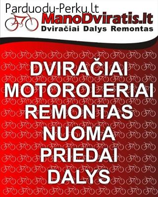 Dviračiai, motoroleriai, dalys, REMONTAS