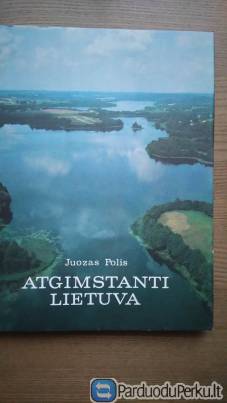 Atgimstanti Lietuva