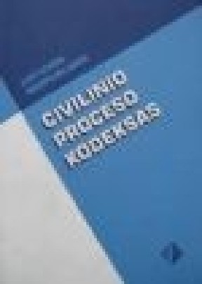 Autorių kolektyvas LR civilinio proceso kodeksas 2011-02-17