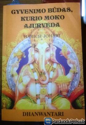 Gyvenimas pagal ajurvedą