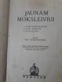 Knyga V.Kamantausko"Jaunam moksleiviui"
