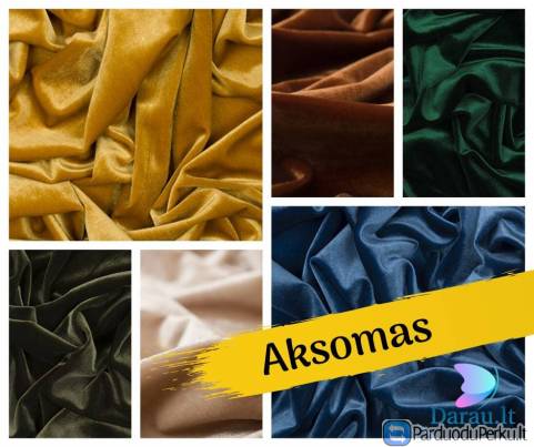 Aksomas, veliūras, barchatas