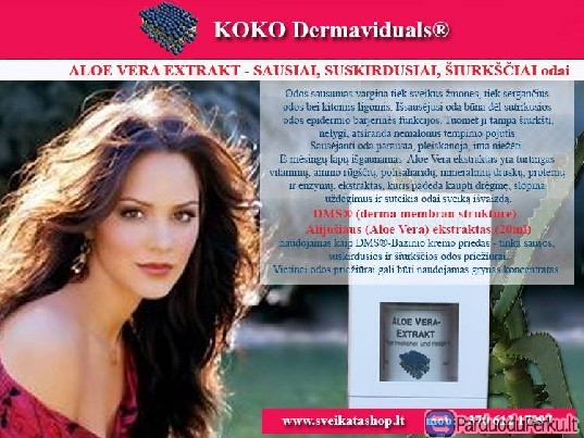 ALOE VERA EXTRAKT - SAUSIAI, SUSKIRDUSIAI, ŠIURKŠČIAI odai