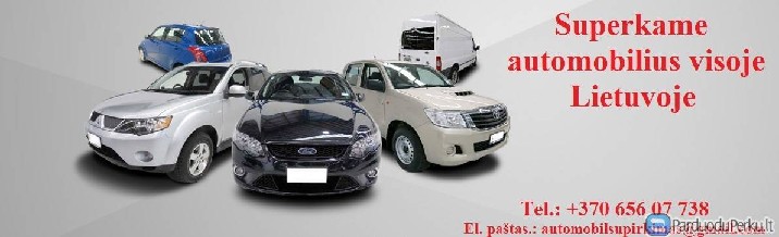 Automobilių supirkimas visoje Lietuvoje