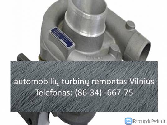 automobiliu turbinu remontas Vilnius