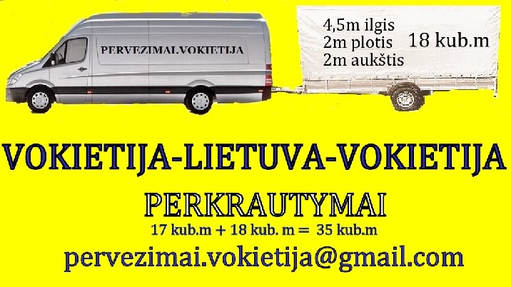 BALDŲ gabenimas ir kt.. KROVINIŲ-siuntų vežimas LT-VOKIETIJA