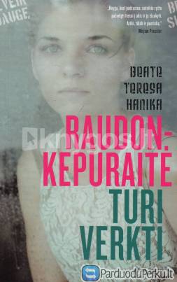 Beate Teresa Hanika "Radonkepuraitė turi verkti"