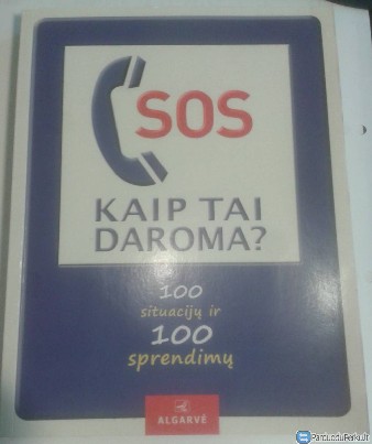 Christa Pöppelmann " SOS. Kaip tai daroma? 100 situacijų ir 