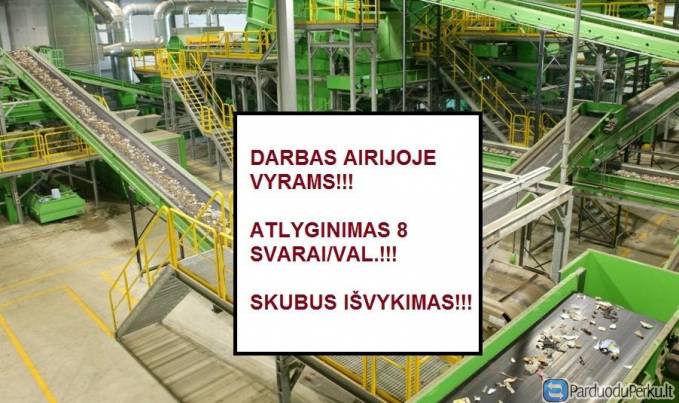 DARBAS AIRIJOJE PRIE ATLIEKŲ RŪŠIAVIMO