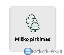 Gauk geriausią miško kainą. 864404447 Medziobirza.lt