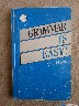 Grammar is easy- anglų k. taisyklės