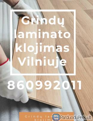 Grindų laminato klojimas Vilniuje