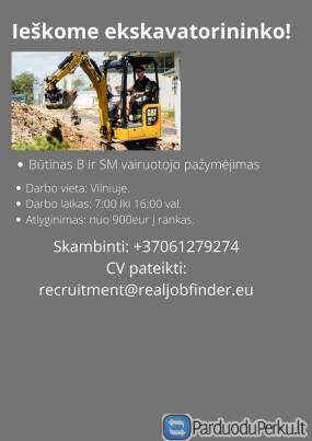 Ieškome ekskavatorininko.