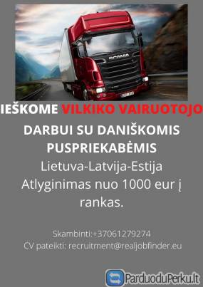 Ieškome vilkiko vairuotojo