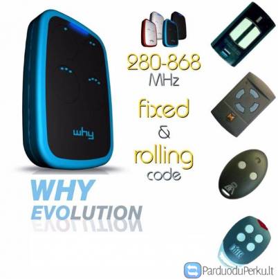ITALIŠKI Universalaus vartu pulteliai WHY EVO 280-868 Mhz