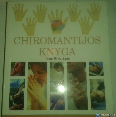 Jane Struthers "Chiromantijos knyga"
