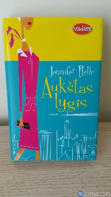 Jennifer Belle knyga Aukštas Lygis