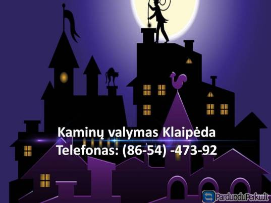 Kaminu valymas Klaipeda 865447392