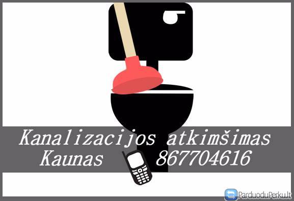 kanalizacijos atkimsimas Kaunas