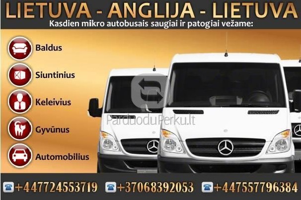 KASDIEN !!! Keleiviai siuntiniai Lietuva-Anglija-Lietuva