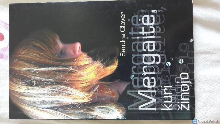 Knyga "Mergaitė, kuri žinojo"