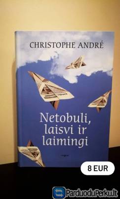 Knyga „Netobuli, laisvi ir laimingi“