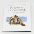 Knyga „Pirmykščio žmogaus kailyje“