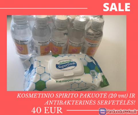 Kosmetinis spiritas ir antibakterinės servetėlės