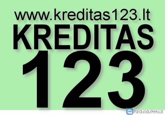 KREDITAS123.LT - greiti kreditai nemokamai visa para be palukanu