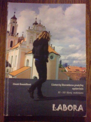 Labora. Lietuvių literatūros pratybų sąsiuvinis XI-XII klasi