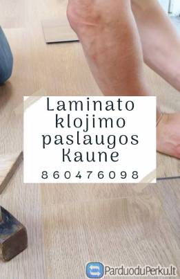 Laminato klojimo paslaugos Kaune