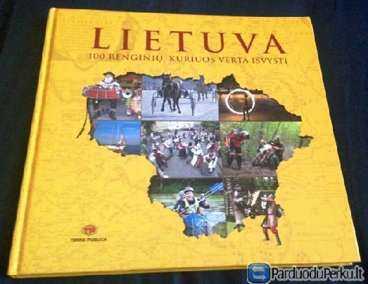 "Lietuva. 1000 renginių, kuriuos verta išvysti"