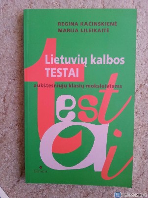Lietuvių k. testai aukštesniųjų klasių moksleiviam