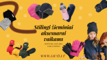 Liuti.lt: žieminiai aksesuarai vaikams