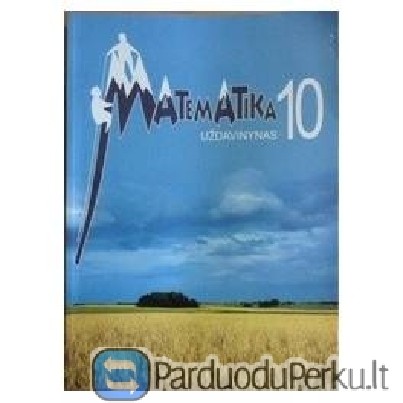 Matematika 10 uždavinynas