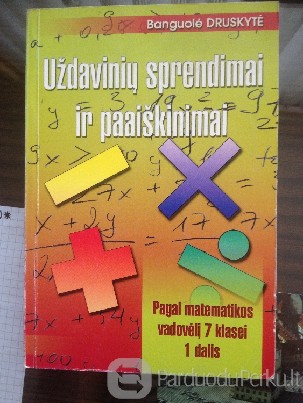 Matematikos uždavinių sprendimai ir paaiškinimai (7 klasė)