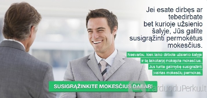 Mokesčių grąžinimas dirbusiems užsienio šalyse