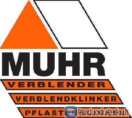 MUHR - klinkeris, klinkerio sendintos plytos