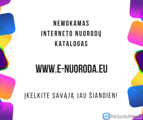 Nemokamas interneto nuorodų katalogas www.e-nuoroda.eu - įkelk savąją jau šiandien!