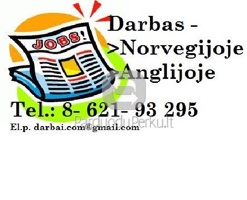 NORVEGIJA: SKUBIAI DARBAI