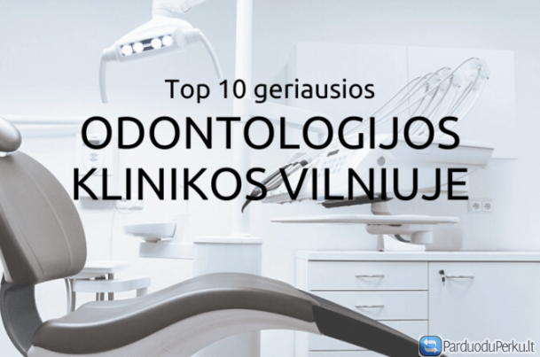 Odontologijos Klinikos Vilniuje