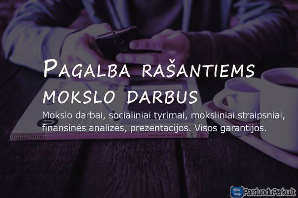 Pagalba studentams rengiant mokslo darbus