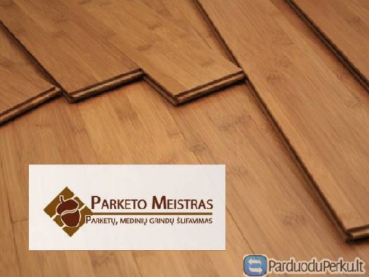 Parketo šlifavimas – atnaujinimas - restauravimas