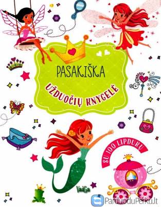 “Pasakiška užduočių knygelė” (su 100 lipdukų), 4+