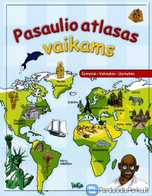 "Pasaulio atlasas vaikams"
