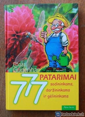 Patarimai sodininkui