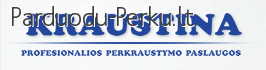 PERKRAUSTYMŲ PASLAUGOS