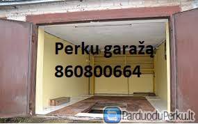 PERKU GARAZUS VILNIUJE