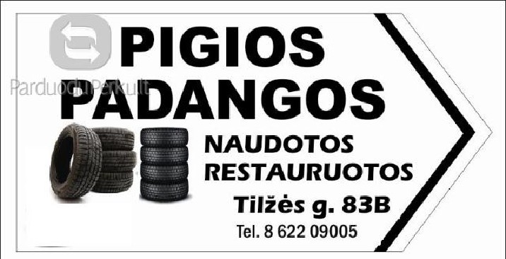 Pigios padangos Siauliai