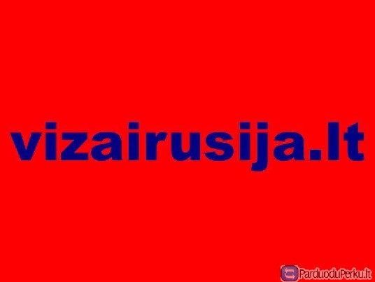 PIGIOS VIZOS I RUSIJA